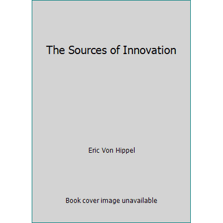 The Sources of Innovation [Hardcover - Used]