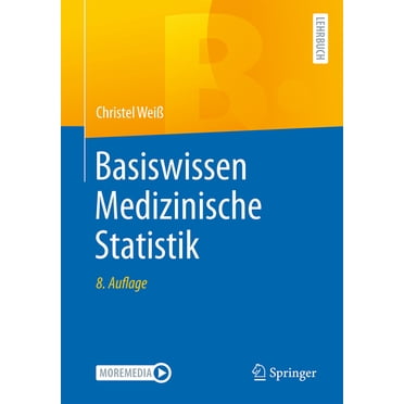Basiswissen Medizinische Statistik, (Paperback)