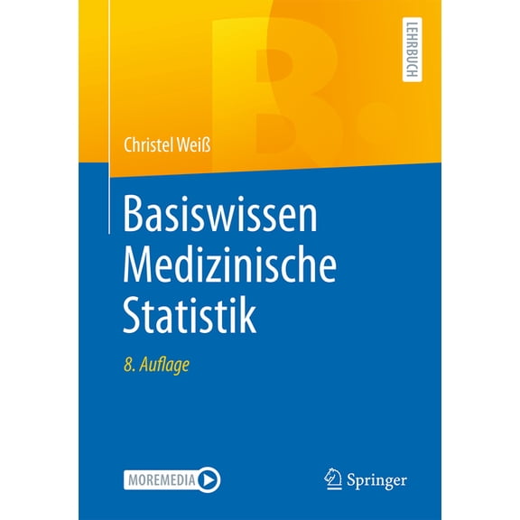 Basiswissen Medizinische Statistik, (Paperback)