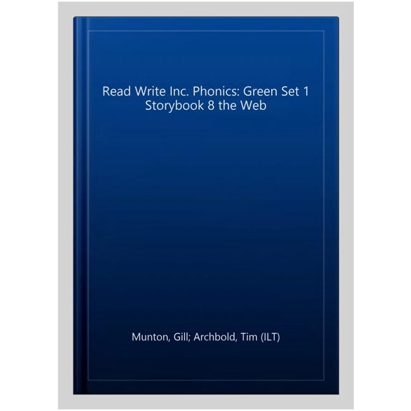 Pre-Owned Read Write Inc. Phonics: 8 The Web (Green Set 1 Storybook) Gill Munton (Paperback)