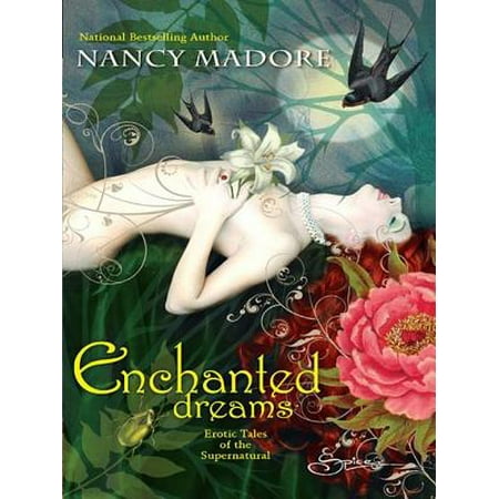 Enchanted Dreams: Erotic Tales of the Supernatural -