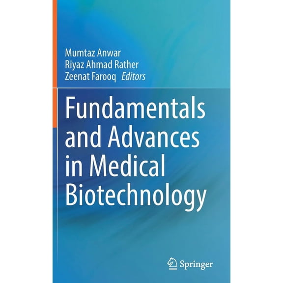 Fundamentals and Advances in Medical Biotechnology, (Hardcover)