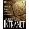 Building an Intranet [Paperback - Used]