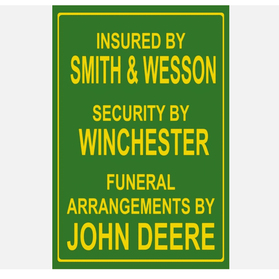 Insured By Smith & Wesson Funny 8" x 12" Aluminum Metal Sign