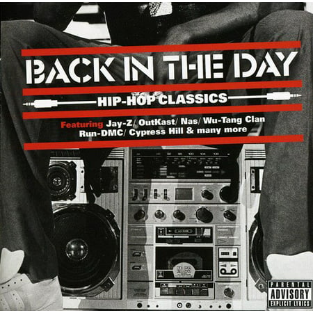 Back in the Day: Hip Hop Classics / Various