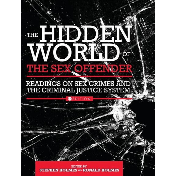 The Hidden World of the Sex Offender (Hardcover)
