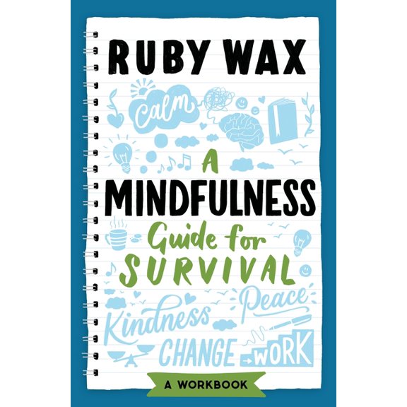 A Mindfulness Guide for Survival, (Paperback)