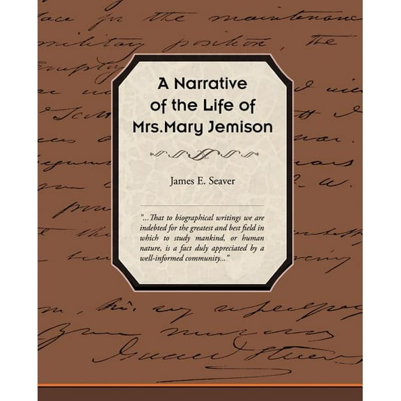 A Narrative of the Life of Mrs Mary Jemison (Paperback)