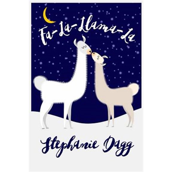 Pre-Owned Fa-la-llama-la : A Christmas Romcom in Which Llamas Play a Small but Significant Role