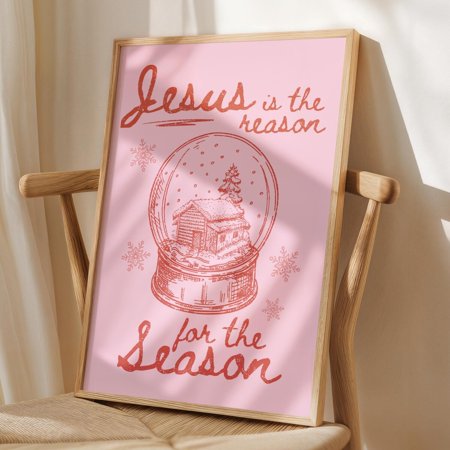 Zuno Jesus Is The Reason Christmas Print: Trendy Pink Wall Art Snow Globe Print Minimalist Christmas Wall Art Retro Christmas Wall Art- Wall Art Print 8x12 UNFRAMED