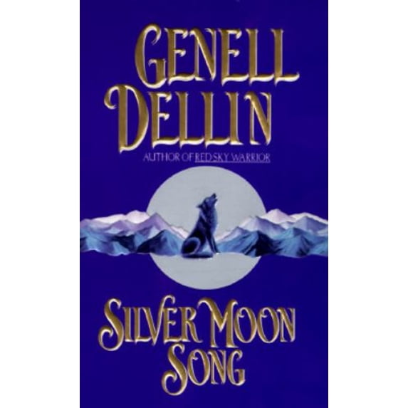 Pre-Owned Silver Moon Song (Paperback) by Genell Dellin
