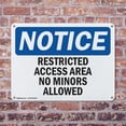 thumbnail image 4 of (2 Pack) Restricted Access Area No Minors Allowed OSHA Notice Sign 18 Inch X 12 Inch Plastic Sign, Weather Resistant, UV Protected for Workplace, Business, and Construction Site, Made, 4 of 8
