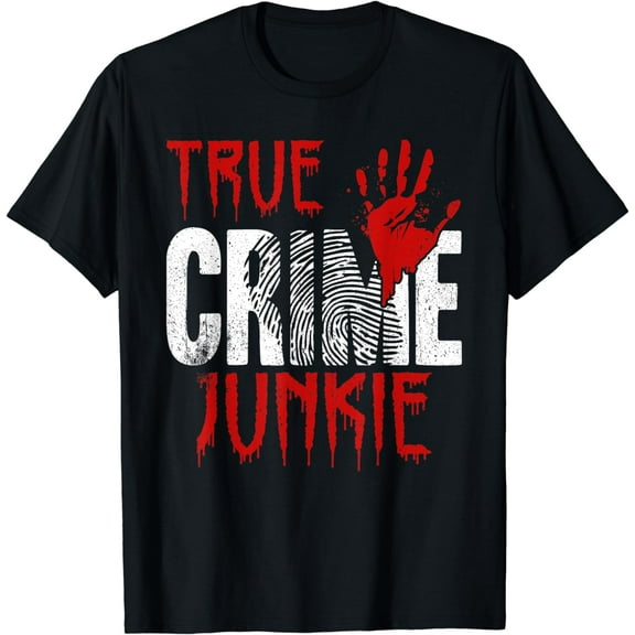 True Crime Junkie T-Shirt mens t shirt，black，women，funny，misfits，men，journey