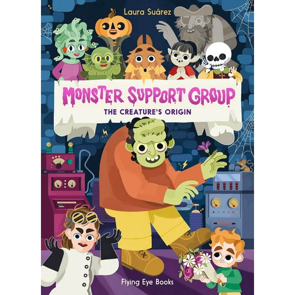 Monster Support Group Monster Support Group: The Creature's Origin, (Paperback)