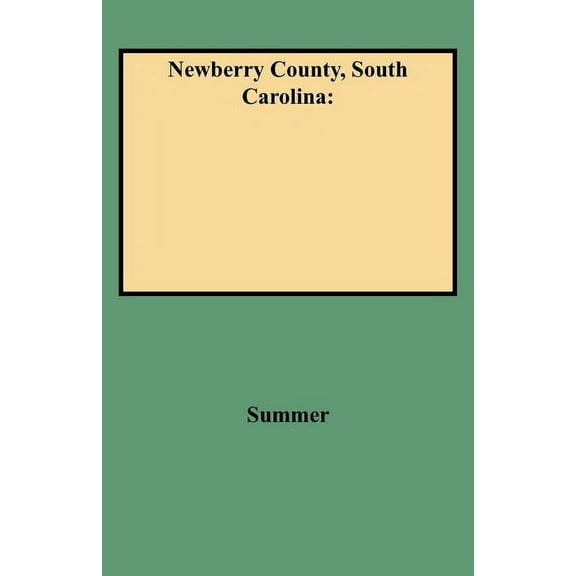 Newberry County, South Carolina, (Paperback)