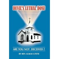 Devil's Lethal Dose