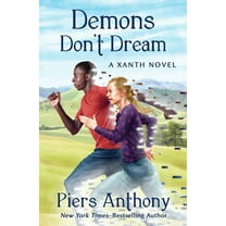 The Xanth Novels: Demons Don't Dream (Paperback)