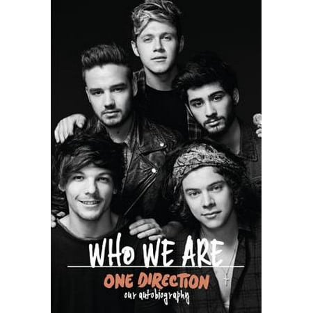 One Direction: Who We Are: Our Official Autobiography (Best One Direction Interviews)