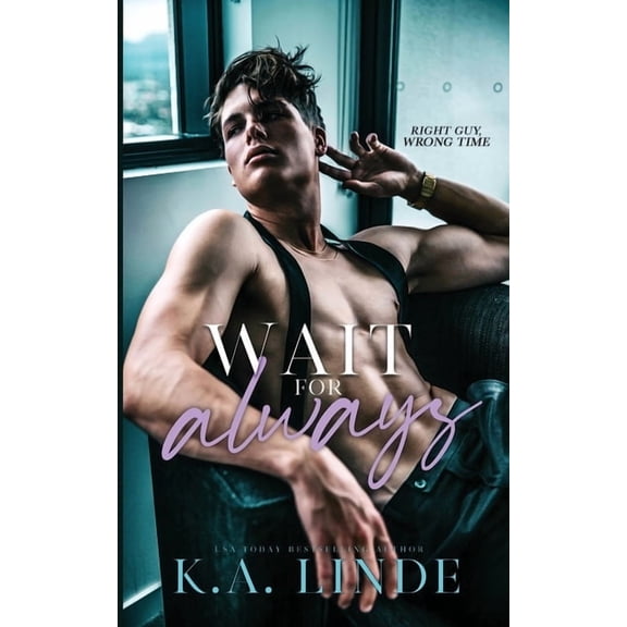 Coastal Chronicles Wait For Always, Book 4, (Paperback)