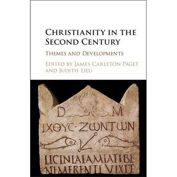 Christianity in the Second Century, (Hardcover)