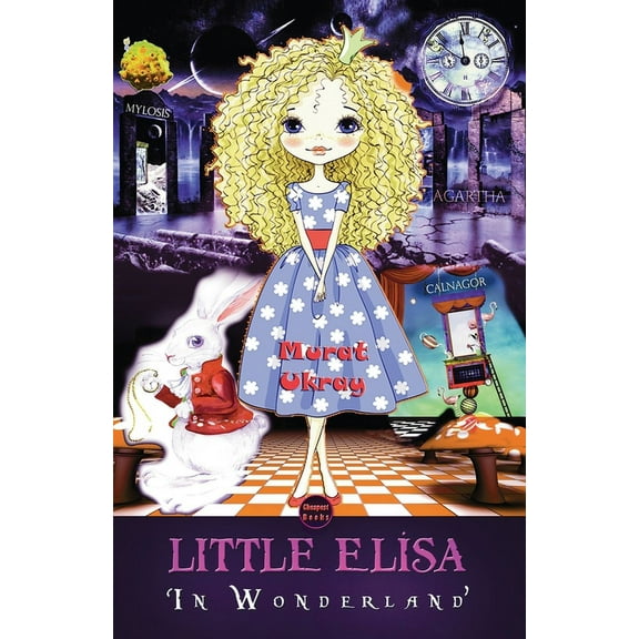 Little Elisa: In Wonderland, (Paperback)