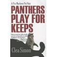 thumbnail image 1 of Pre-Owned Panthers Play for Keeps (Paperback) 159058872X 9781590588727, 1 of 1