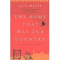 thumbnail image 1 of Home That Was Our Country, Alia Malek Paperback, 1 of 3