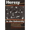 thumbnail image 1 of Pre-Owned Heresy in the University: The Black Athena Controversy and the Responsibilities of American Intellectuals (Paperback) 0813525888 9780813525884, 1 of 1
