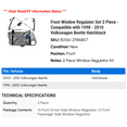 thumbnail image 2 of Front Window Regulator Set 2 Piece - Compatible with 1998 - 2010 Volkswagen Beetle Hatchback 1999 2000 2001 2002 2003 2004 2005 2006 2007 2008 2009, 2 of 2