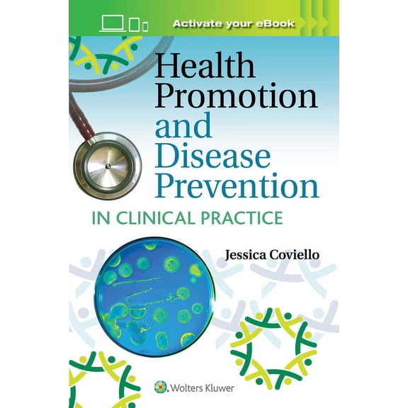 Health Promotion and Disease Prevention in Clinical Practice, (Paperback)
