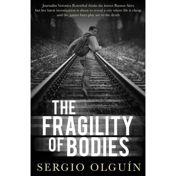 The Fragility of Bodies (Paperback)