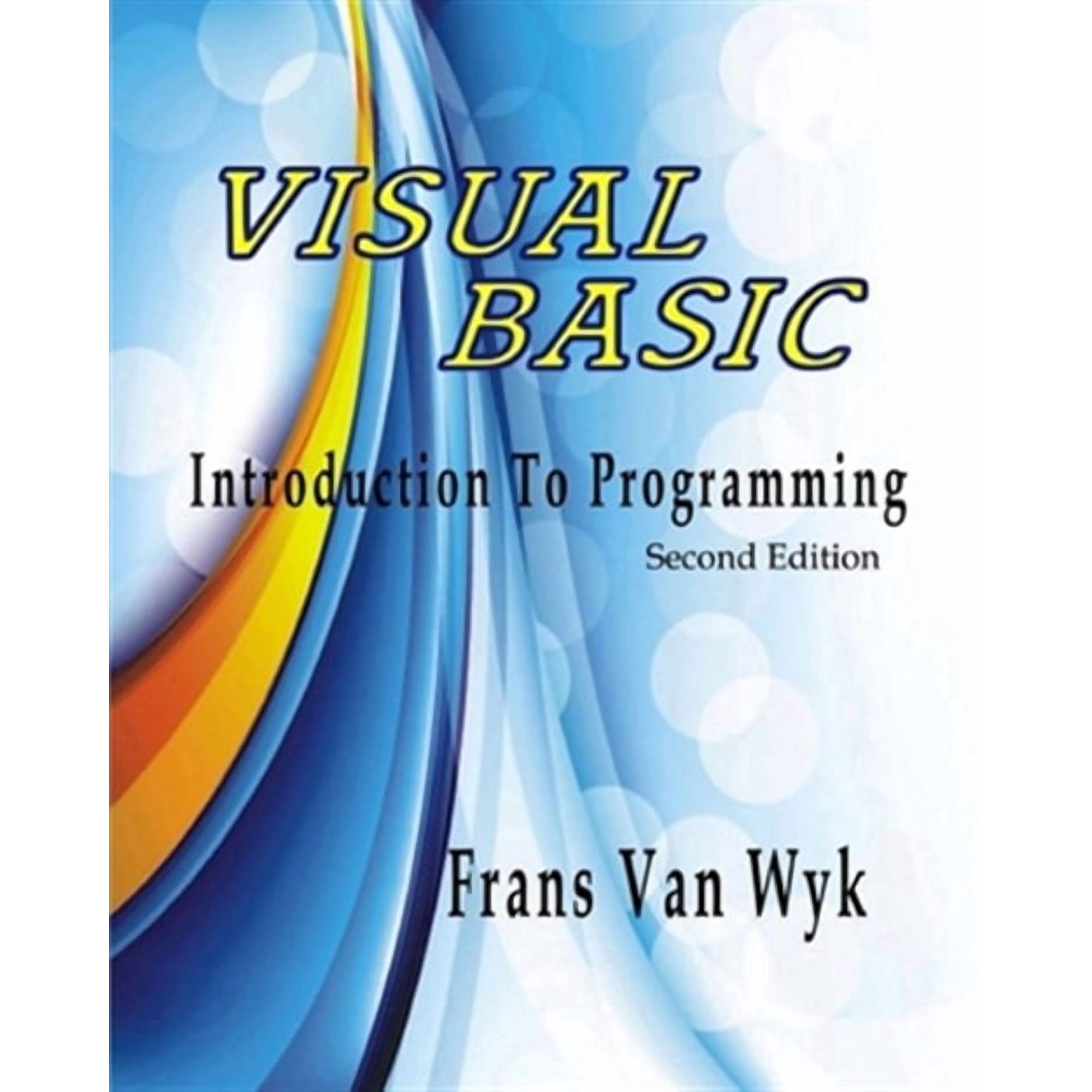 Visual Basic: Introduction to Programming