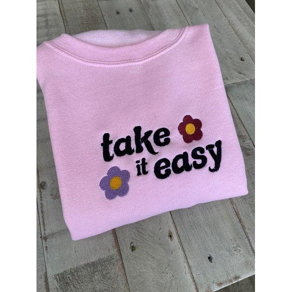 Take It Easy Embroidered Crewneck
