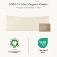 thumbnail image 6 of Bioweaves 100% Organic Cotton Body Pillow Cover with Zipper | 300 Thread Count, Soft Sateen Weave, GOTS Certified | 21x54 Inches, Natural, Set of 2, 6 of 9