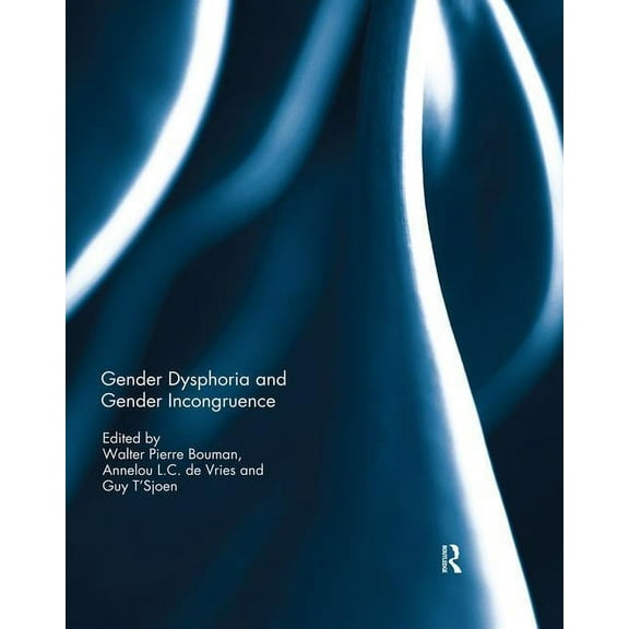 Gender Dysphoria and Gender Incongruence, (Paperback)