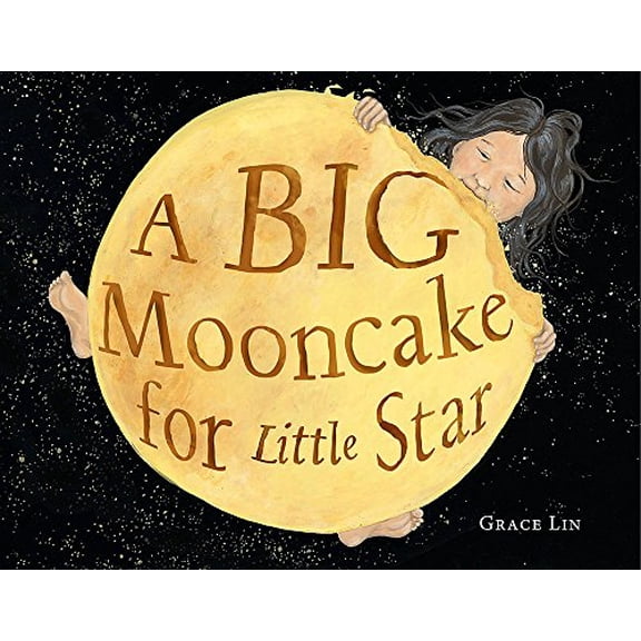 Pre-Owned A Big Mooncake for Little Star Paperback