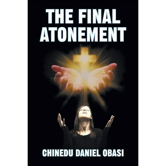 The Final Atonement, (Paperback)