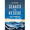 thumbnail image 1 of Pre-Owned Search and Rescue Rocky Mountains (Paperback) 1493037277 9781493037278, 1 of 1