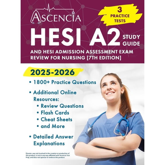 HESI A2 Study Guide 2025-2026: 3 Practice Tests and HESI Admission Assessment Exam Review for Nursing [7th Edition], (Paperback)
