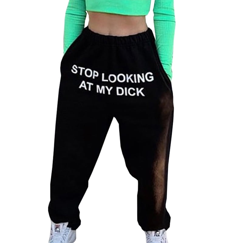 Stop Looking At My D Sweatpants Gray