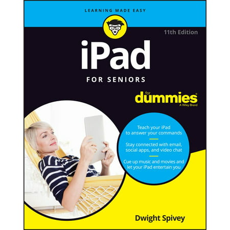 iPad for Seniors for Dummies (Best Magazines For Seniors)