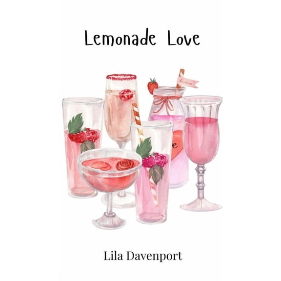 Lemonade Love, (Hardcover)