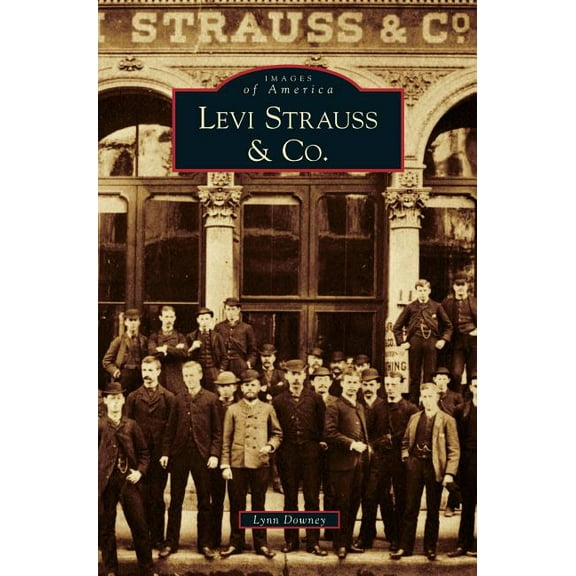 Levi Strauss & Co. (Hardcover)