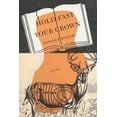 thumbnail image 1 of Pre-Owned Hold Fast Your Crown (Paperback) 1590519752 9781590519752, 1 of 1
