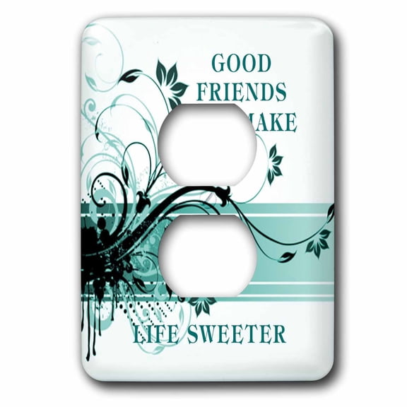 3dRose, Good Friends Make Life Sweeter, 2 plug outlet cover