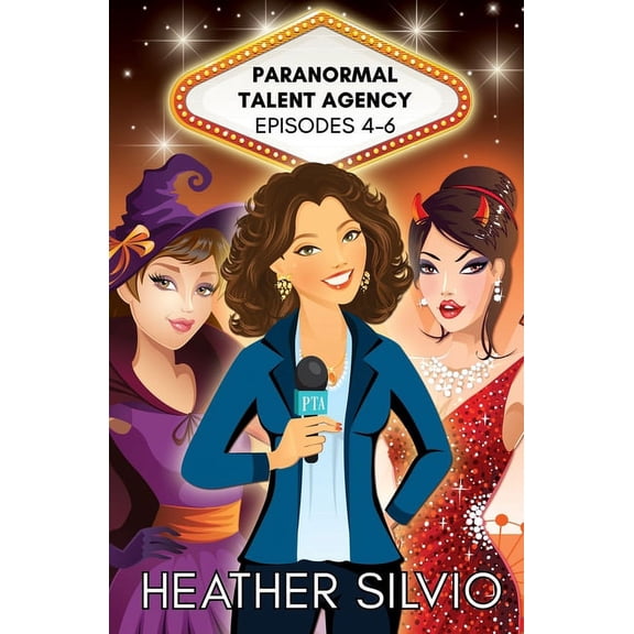 Paranormal Talent Agency Collection Paranormal Talent Agency Episodes 4-6, Book 2, (Paperback)