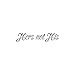 thumbnail image 2 of Hers Not His - Vinyl Decal Sticker - 9" x 1.75" - Silver, 2 of 4