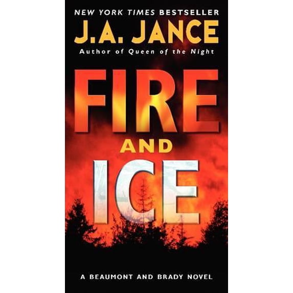 Pre-Owned Fire and Ice: A Beaumont and Brady Novel (Mass Market Paperback) 0061239232 9780061239236