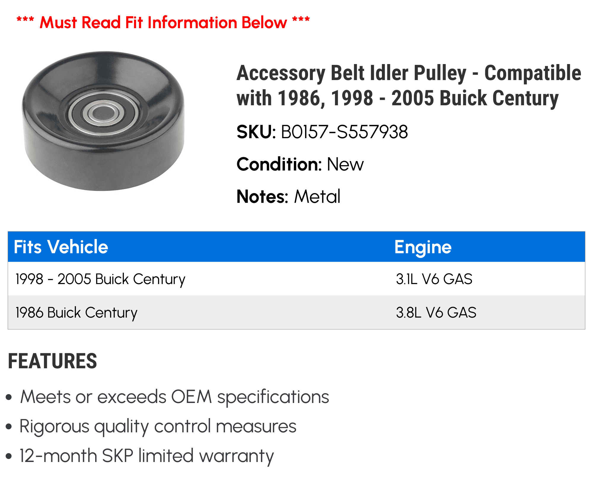 Accessory Belt Idler Pulley - Compatible with 1986, 1998 - 2005 Buick Century 1999 2000 2001 2002 2003 2004