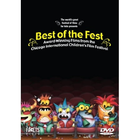 Best of the Fest: Award Winning Films From the Chicago International Children’s Film Festival (Best Of The Fest)